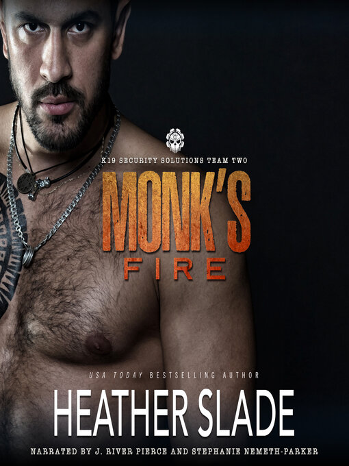 Title details for Monk's Fire by Heather Slade - Wait list